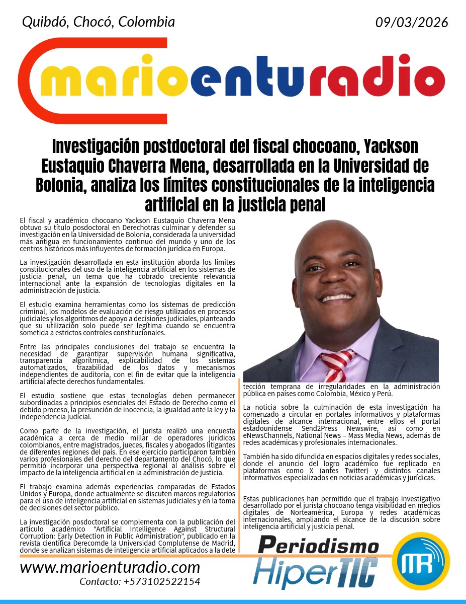 Investigación postdoctoral del fiscal chocoano <a href="/YEChaverraMena/">Yackson Eustaquio Chaverra Mena, PhD</a> desarrollada en la Universidad de Bolonia, analiza los límites constitucionales de la inteligencia artificial en la justicia penal.

Más👇
marioenturadio.com/investigacion-…