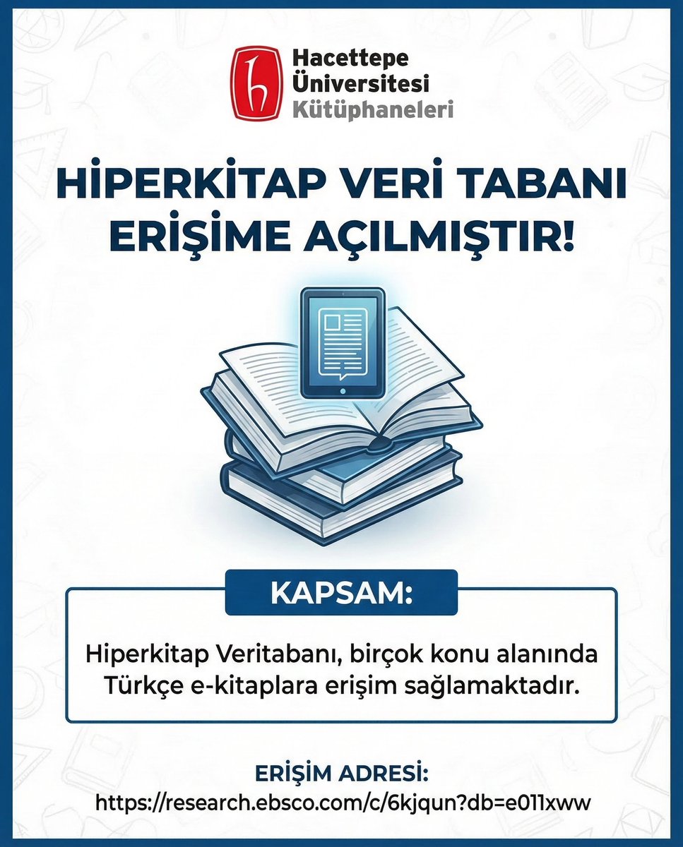Değerli Kullanıcılarımız, 
Hiperkitap Veri Tabanı Erişime Açılmıştır.
Kapsam: Hiperkitap Veritabanı, birçok konu alanında Türkçe e-kitaplara erişim sağlamaktadır.
Erişim adresi: research.ebsco.com/c/6kjqun?db=e0… 
<a href="/Hacettepe1967/">Hacettepe Üniversitesi</a>