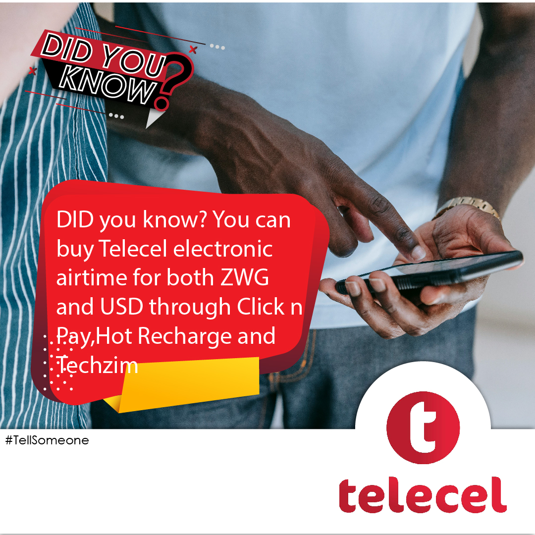 Telecel_Zim's tweet image. DID you know? You can buy Telecel electronic airtime both ZWG and USD through Click n Pay, Hot Recharge and Techzim .
#Recharge
#AirtimeConvenience
#TellSomeone