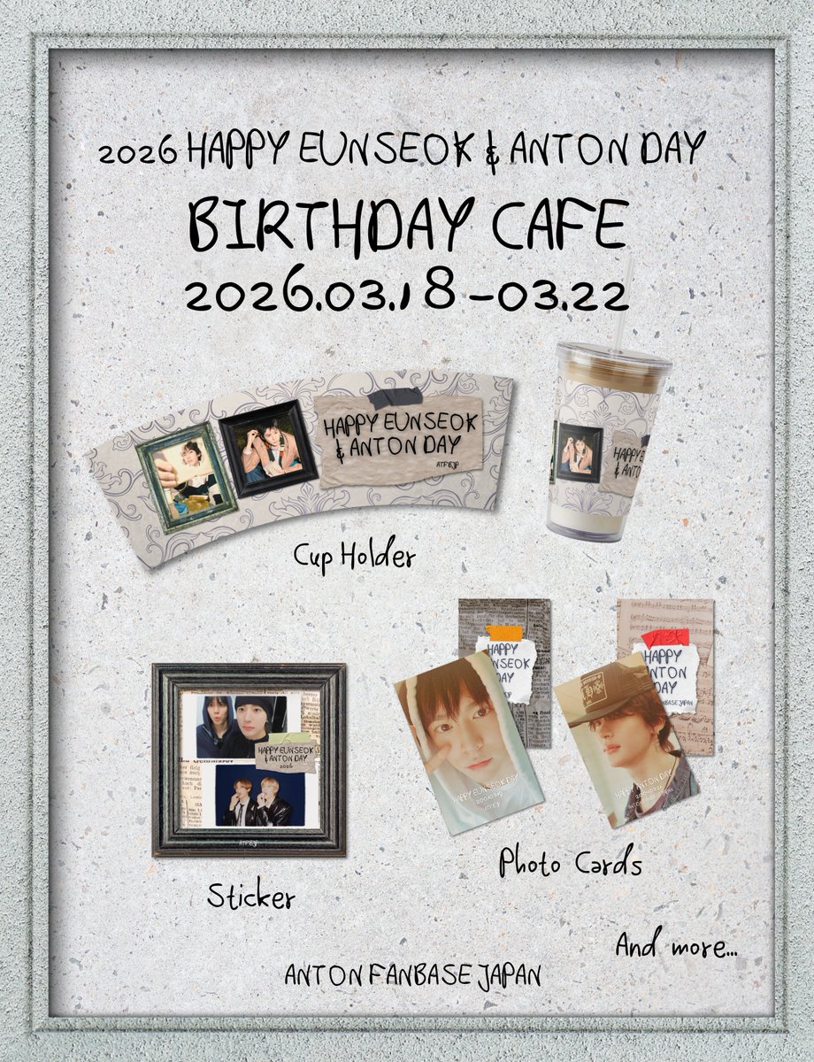 Antonevent4321's tweet photo. 🪨HAPPY EUNSEOK & ANTON DAY🦕
🍰BIRTHDAY CAFE☕️
📅26/3/18(wed)-3/22(sun)
🧋DOMO CAFE
(Shinokubo)
🕰️11:00am-7:00pm(L.O.6:30pm)
🎁EVENT SET ¥1,500(in Tax)
CAKE & DRINK & PRESENTS
是非遊びにいらして下さい!
#RIIZE #ANTON #EUNSEOK https://t.co/S6HccoS073