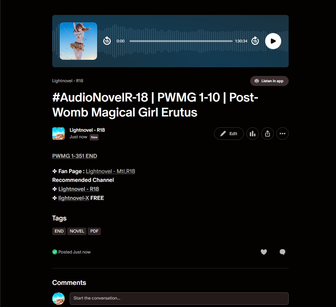 lightnovelmtl's tweet photo. #Novel #Audiobook #AdultNovel #TranslatedNovel #ReadNovel
📷Mature Content (Adult)
📷 All episodes available here:
📷 https://t.co/MEnRz6Ulmr
49 - PWMG 1-351 END Post-Womb Magical Girl Erutus
48 - TCLY 1-158 The Constitution Loved by Yandere Witches https://t.co/DPoOWt5PmV