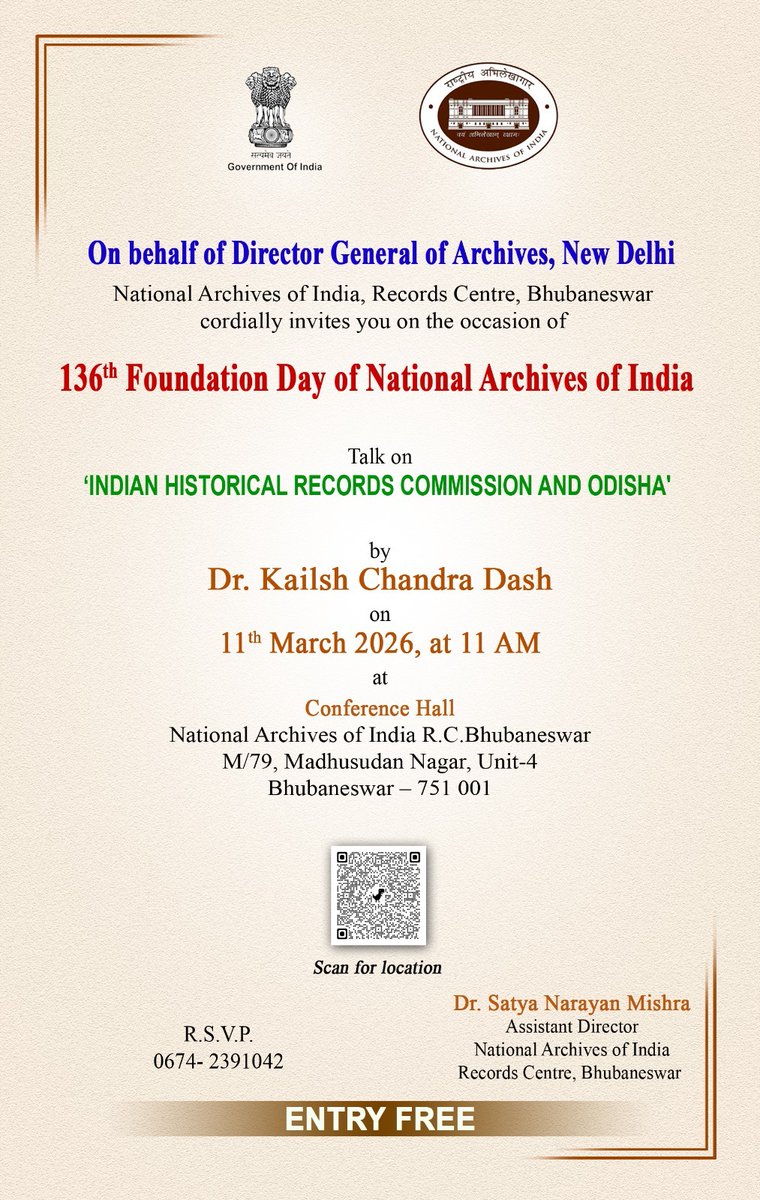 IN_Archives's tweet photo. On the occasion of the 136th Foundation Day of #NAI, Records Centre, Bhubaneswar, invites you to a talk on “Indian Historical Records Commission and Odisha.”
🎤 Speaker: Kailsh Chandra Dash
📅 11 March 2026
📍 Conference Hall, NAI Records Centre, Bhubaneswar
#NAIAt136 https://t.co/VXvCAiu9cF