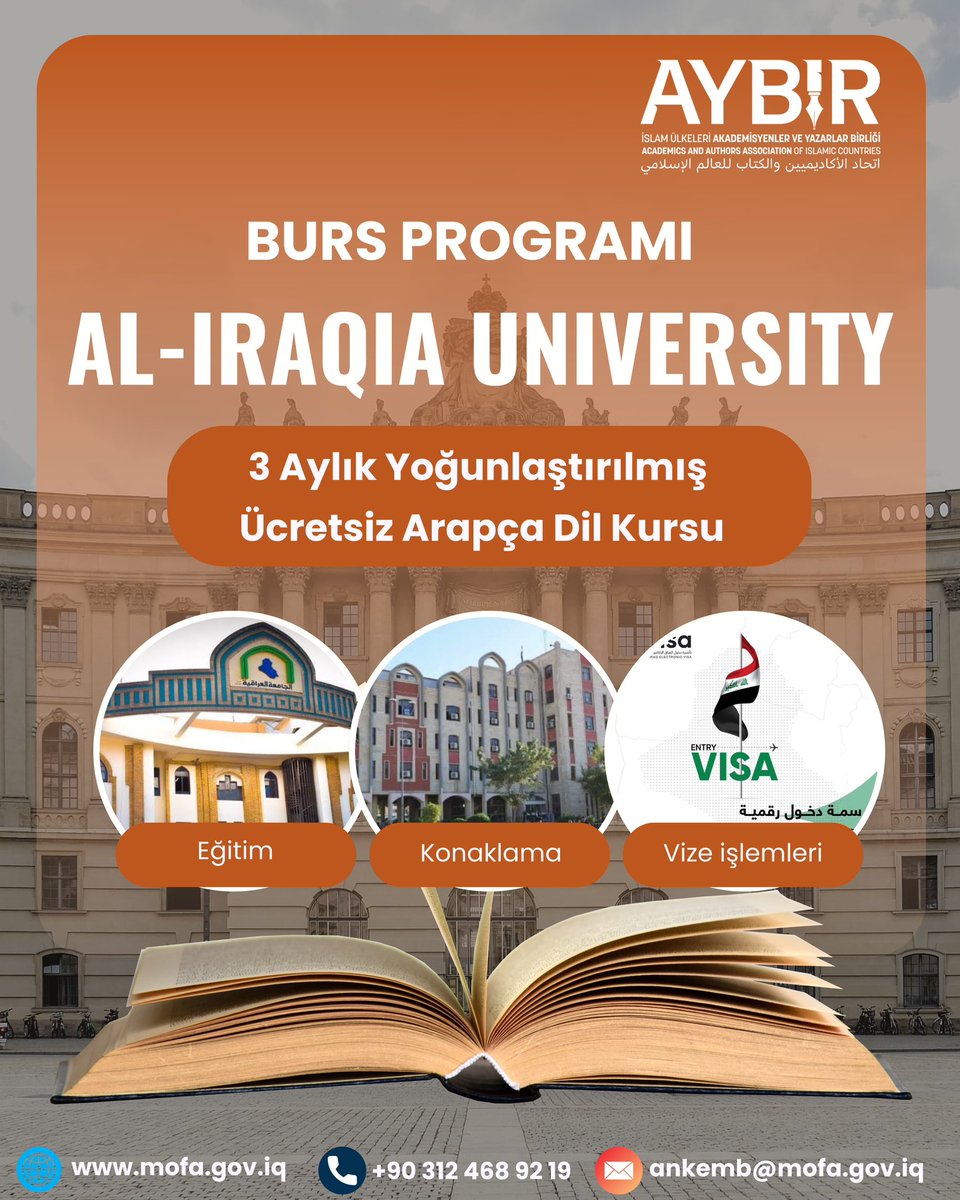 Irak’ta 3 Aylık Yoğunlaştırılmış Ücretsiz Arapça Dil Kursu fırsatı! 🇮🇶

Irak ve Türkiye arasındaki akademik iş birliği kapsamında, Türkiye'deki üniversite öğrencilerine yönelik Irak'ta 3 aylık Arapça dil eğitimi verilecek. Masraflar (Konaklama-Eğitim-Vize) Al-Iraq Üniversitesi
