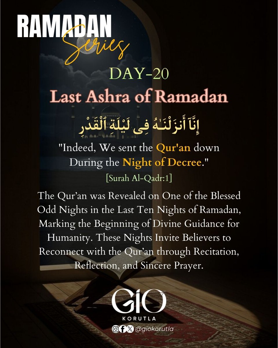 Ramadan Series 
Day - 20 
Last Ten Days of Ramadan

<a href="/GIOTelangana/">GIO Telangana</a>
#RamadanSeries #Ramadan #GIOKorutla #GIOTelangana #GirlsIslamicOrganisation