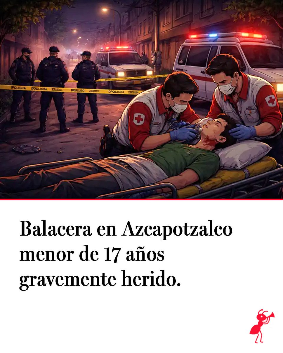 Azcapoinforma's tweet photo. 🚨 Ataque armado en Azcapotzalco deja a un menor de 17 años gravemente lesionado por disparo en el cuello en la colonia Plenitud. 08/03/26El joven fue trasladado de urgencia a un hospital, mientras autoridades iniciaron las investigaciones para esclarecer lo ocurrido. https://t.co/qxCYmy26q1