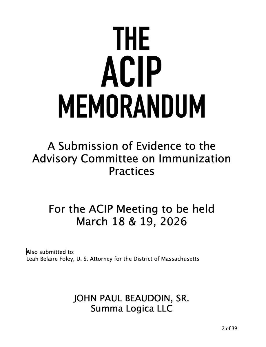 JohnBeaudoinSr's tweet photo. THE ACIP MEMORANDUM is in final editing and should be released 3/12 in time for the 3/18 meeting.

ACIP Memo = 39 pages (draft form)
ACIP Memo EXHIBITS = 177 pages of records (draft)

No peer review
No statistics
Just facts anyone can understand

CDC hides vaccine deaths