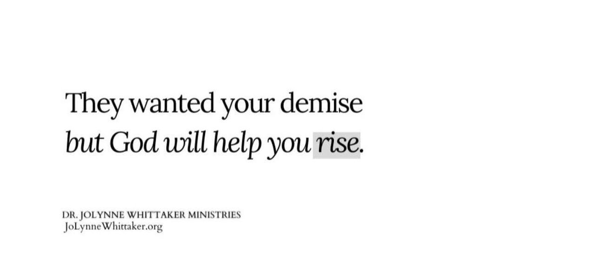DrJoLynneW's tweet photo. God will lift you in front of the people who wanted to sift you.  

God will cause you to rise when they hoped for your demise.

Amen.  In the name of Jesus.

For the Lord will prepare a table for you in the presence of your enemies.

A mysterious and life changing blessing indeed!  God is faithful and benevolent, in the mighty name of Jesus. 

May you receive vindication, blessing, favor, and fresh oil from the hand of God.

I prophesy the powerful blessing of Psalm 23:5 over your life in the mighty name of Jesus.

Hold this decree in your heart ♥️ and give God thanks for His justice and faithfulness. IT’S COMING!

#HouseOfGlory
Psalm 122:1
#SignsWondersAndMiracles
Ephesians 3:20
#ItsGonnaHappen 
Isaiah 55:11

❧

𝒟𝓇. 𝒥𝑜𝐿𝓎𝓃𝓃𝑒  𝒲𝒽𝒾𝓉𝓉𝒶𝓀𝑒𝓇
