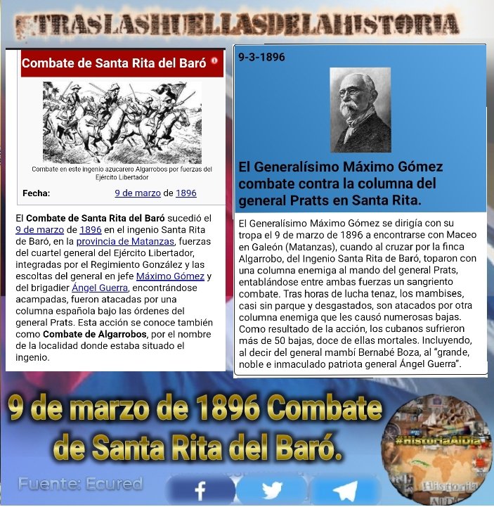 Combate de Santa Rita del Baró, fuerzas del cuartel general del Ejército Libertador, integradas por el Regimiento González y las escoltas del general en jefe Máximo Gómez y del brigadier Ángel Guerra, fueron atacadas por una columna española #Cuba