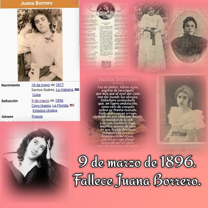 9 de marzo Fallece Juana Borrero. Poeta modernista, estudió dibujo y pintura en la Academia de San Alejandro.
Conoció a Martí al que impresionó gratamente. Extraordinario caso de precocidad literaria, a los doce años escribió los sonetos  "Las hijas del Ran y Apolo" #Cuba