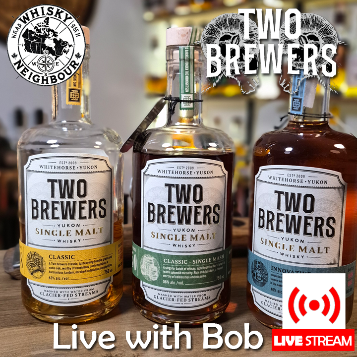 Live tomorrow with Bob Baxter of Two Brewers Distillery.
We’ll talk Yukon whisky, distilling stories, Release 48, and the innovation behind Release 50.
March 10 7 PM MST On YouTube.
#CanadianWhisky #TwoBrewers #whiskyneighbour