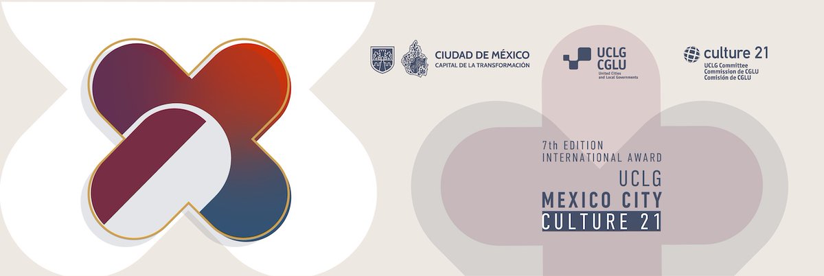 culture360_asef's tweet image. United Cities and Local Governments are calling for applications from #cities and individuals for the 7th edition of the International #Award UCLG - Mexico City - Culture 21 🏆, which recognises cities and individuals who have distinguished themselves in the promotion of cultural
