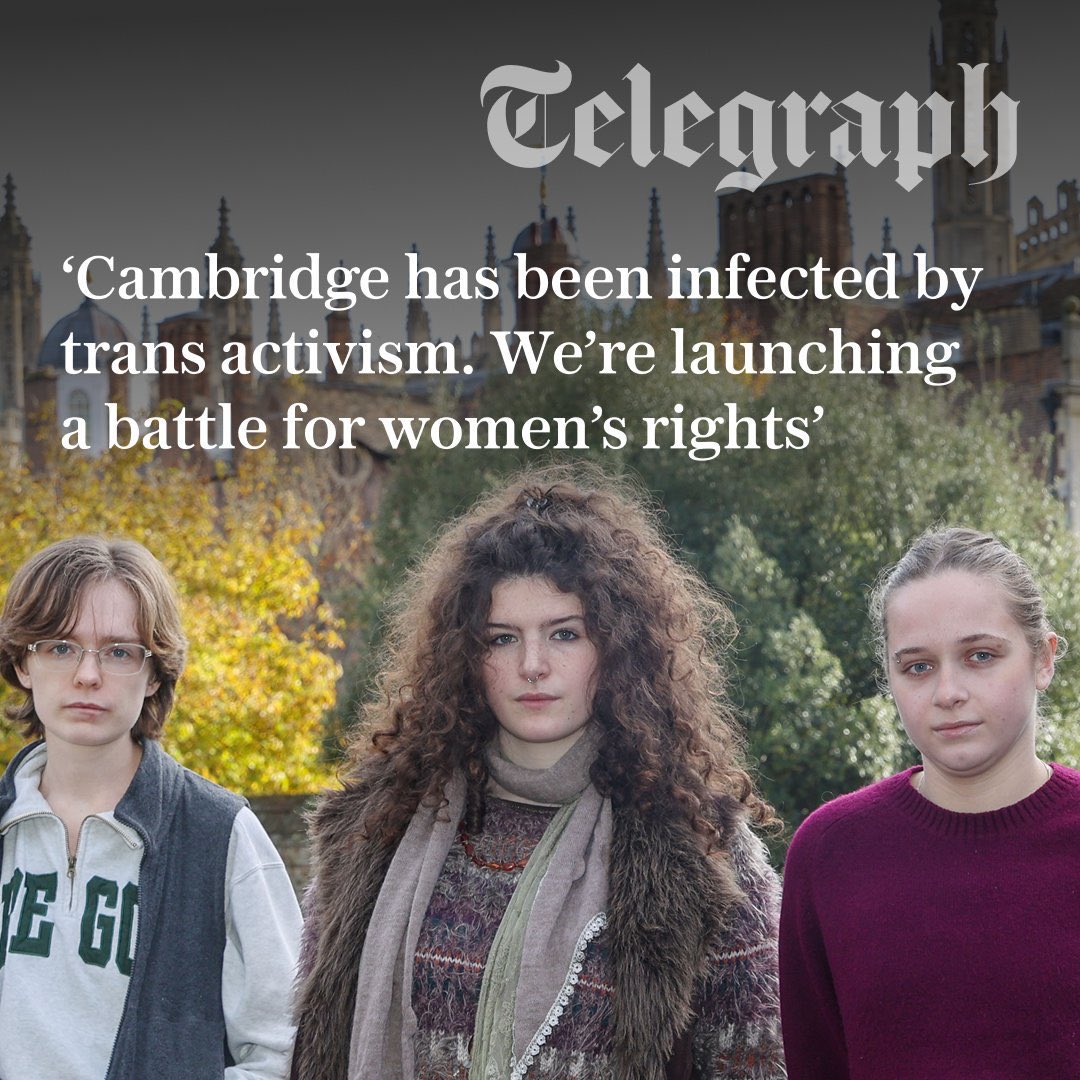 หนังสือพิมพ์ The Telegraph รายงานข่าวเรื่องนักศึกษาหญิง 3 คนของมหาวิทยาลัย Cambridge ได้ก่อตั้งกลุ่มสิทธิสตรี neo-feminist ขึ้นมาใหม่ขึ้นมาเพื่อปกป้องพื้นที่เฉพาะสำหรับผู้หญิง และสิทธิ์ของผู้หญิงตามเพศกำเนิด และต่อต้าน gender ideology หรือการเรียกร้องของ transgender