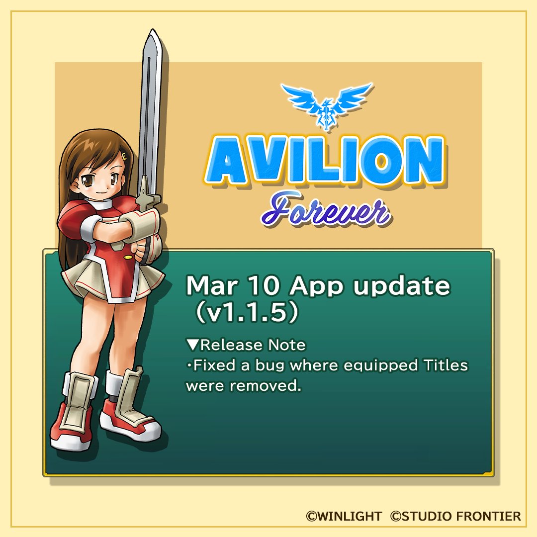 STUDIOFRONTIER1's tweet image. [App Update v1.1.5]

The latest update for "AVILION forever" is now available on iOS and Android!
🛠️ This version fixes the issue where equipped Titles were being removed.

⚠️ Please ensure you [Suspend] or [Save] your game before updating via the store.
#AVILION #JRPG #IndieGame