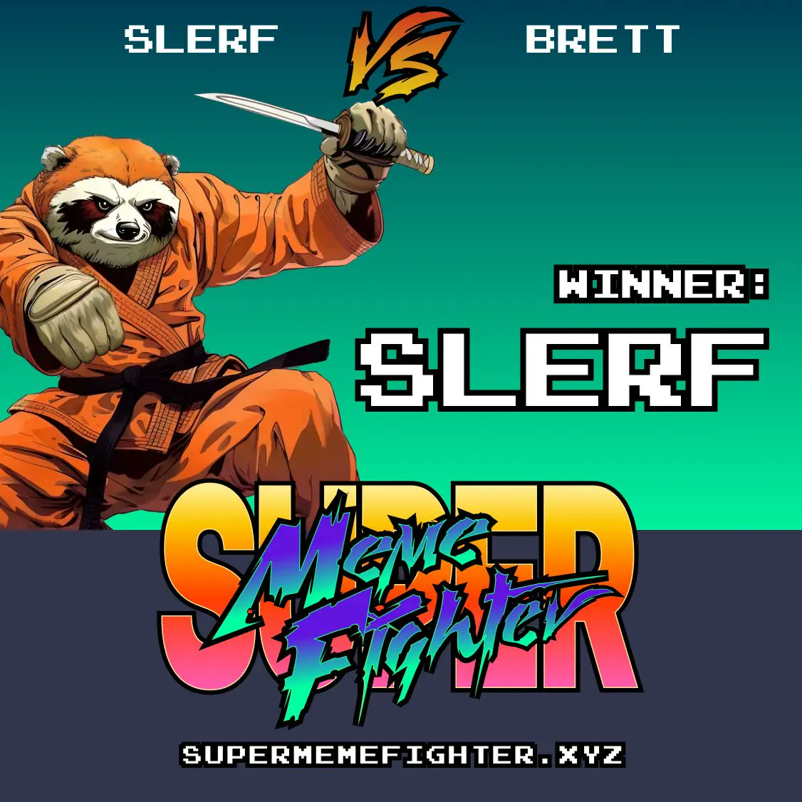 🏆 $SLERF wipes the floor with $BRETT! 💀

💹 PRICE PERFORMANCE
SLERF: +0.1%
BRETT: 0.0%

💬 SOCIAL SCORE
SLERF: 0
BRETT: 0

💥 ATTACKS COUNTER
SLERF: 0
BRETT: 0

#SuperMemeFighter #P2E #SMF