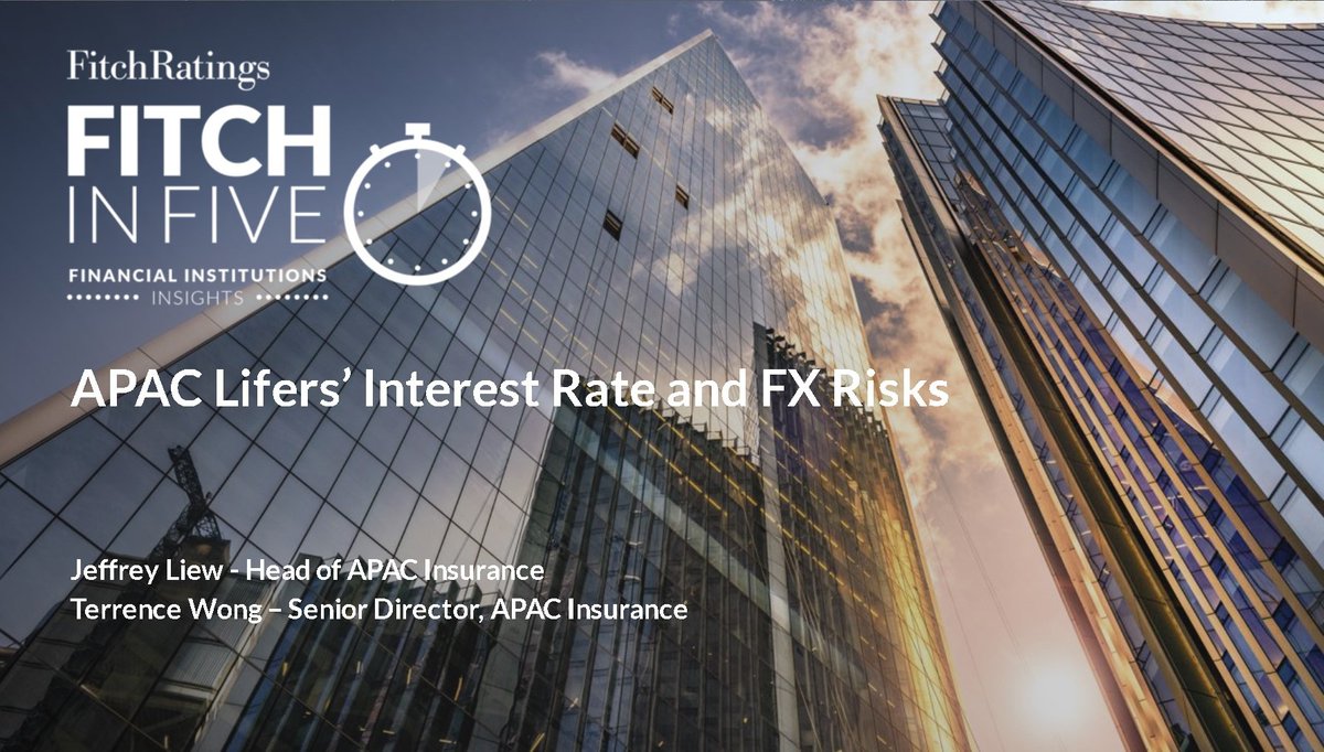 FitchRatings's tweet image. In this episode of #FitchInFive for #FinancialInstitutions, our analysts Jeffrey Liew &amp;amp; Terrence Wong discuss the #interestrate &amp;amp; foreign-exchange risks #APAC life insurers are exposed to.

🎧Listen now: ow.ly/miVe50Yr4bW

Other episodes: ow.ly/WzS950YpvrJ