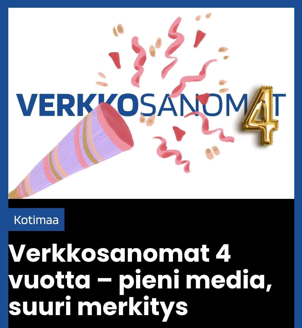 Verkkosanomat täyttää neljä vuotta. Verkossa toimiva media on kehittynyt vuosien aikana huimasti ja pyrkii tarjoamaan lukijoilleen rehellistä journalismia.

verkkosanomat.com/kotimaa/verkko…