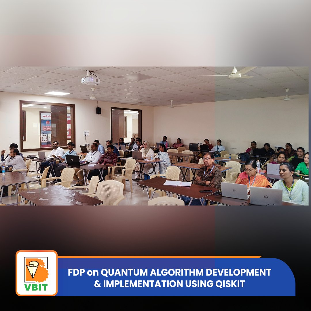 VBITHYD's tweet photo. The Department of Computer Science and Engineering (Data Science), VBIT, successfully organized a Faculty Development Program on “Quantum Algorithm Development and Implementation using Qiskit” on 7th March 2026.
#VBIT #CSEDataScience #FacultyDevelopmentProgram #QuantumComputing https://t.co/B20skb1w3w