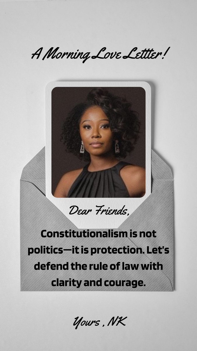 💌Good morning🌻Let’s defend the rule of law with clarity and courage. #DefendTheConstitution📌