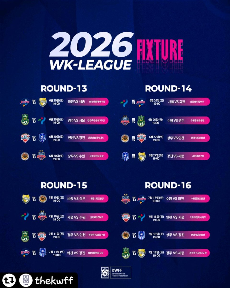 wkleagueall's tweet photo. 2026 WK리그 13라운드 ~ 28라운드 일정
사진 출처 : KWFF https://t.co/fkjV7W7BzO