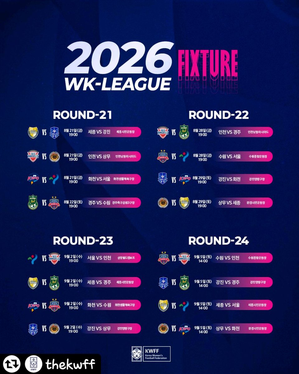 wkleagueall's tweet photo. 2026 WK리그 13라운드 ~ 28라운드 일정
사진 출처 : KWFF https://t.co/fkjV7W7BzO