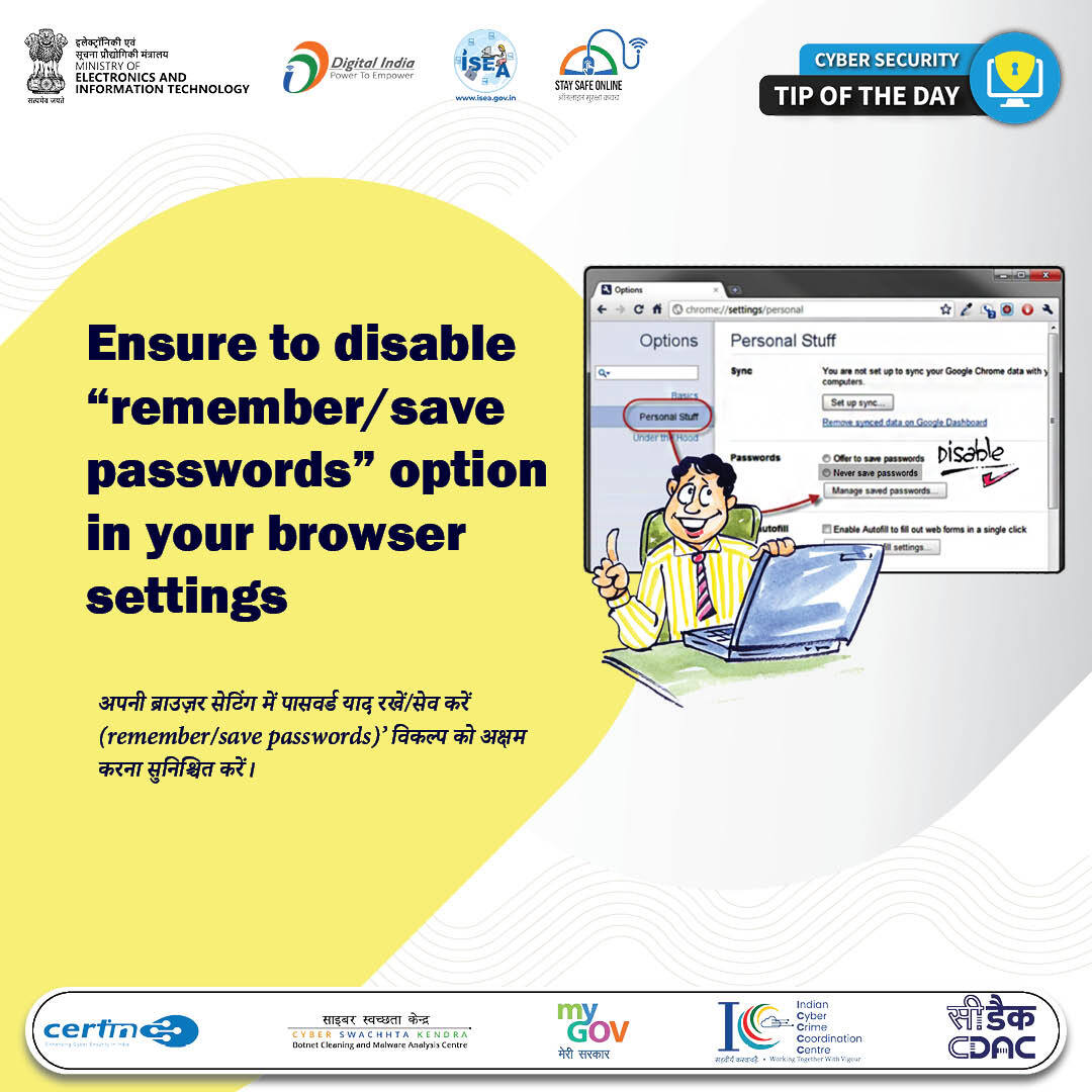 SSOIndia's tweet image. #TipOfTheDay
Disable the “remember/save passwords” option in your browser settings to reduce the risk of unauthorized access, especially on shared or public devices. Protect your accounts by managing passwords securely.

#CyberSecurityTips #PasswordSafety #CyberAwareness