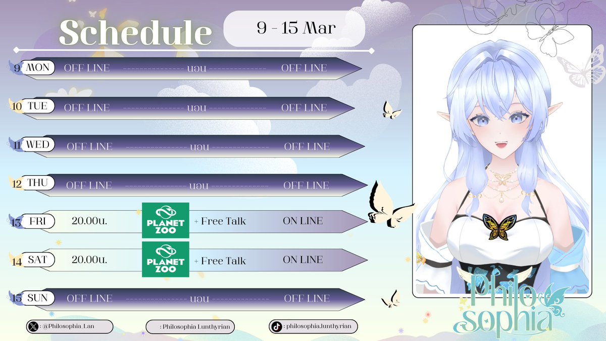 Philosophia_Lan's tweet photo. ตารางประจำสัปดาห์ 9 - 15 March 2026       
[Hashtag]
🦋Live #SozatSozay  
 FA #SophiaMemory   
Sing #SophiaDiary   
Meme #SophiaMemmy   
food #SophiaYummy https://t.co/RrsrQRbabC