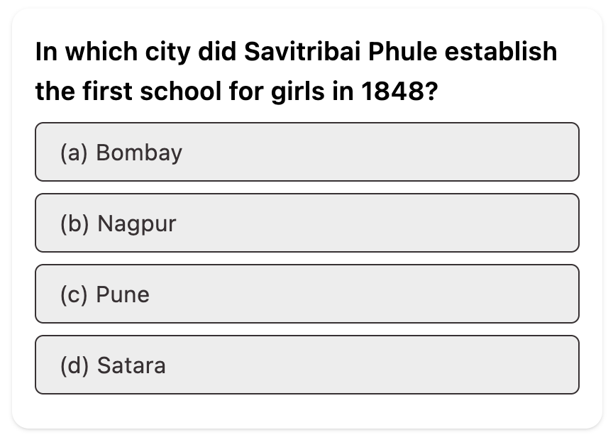 Do you know the correct answer?

Difficulty: Medium

Q. In which city did Savitribai Phule establish the first school for girls in 1848?

#UPSC #SavitribaiPhule