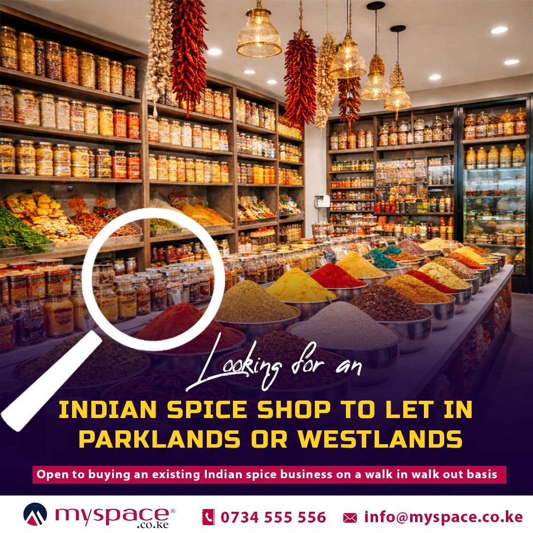 Myspace_Kenya's tweet image. Seeking a prime retail space in Parklands or Westlands to set up an Indian spice shop. We are also open to buying an existing Indian spice business on a walk in walk out basis.

If you have a suitable space or business opportunity available,  contact us on 0734 555 556
#shoptolet