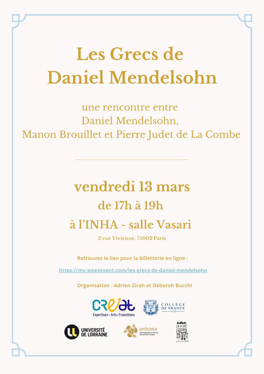 AdrienZirah's tweet photo. J'ai le plaisir d'annoncer la tenue ce vendredi 13 mars à 17h d'une rencontre entre Daniel Mendelsohn (@DAMendelsohnNYC), Manon Brouillet et Pierre Judet de La Combe à l'INHA. Réservations au lien suivant : https://t.co/UiUmGu6Uea https://t.co/Ieiblkiuje