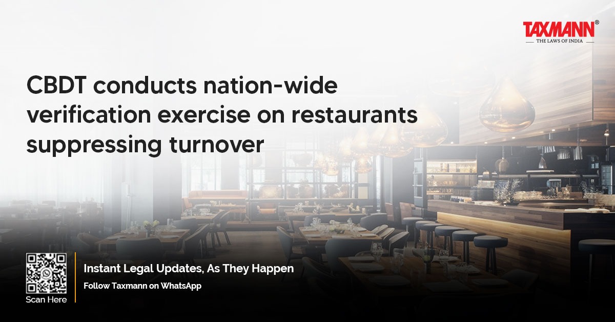 taxmannindia's tweet image. #CBDT #PressRelease
 
The Income-tax Department conducted a nationwide verification exercise on restaurants that suppress their turnover. The exercise was conducted based on the pattern of tax evasion in the Food &amp;amp; Beverage sector. The department conducted a nationwide survey on