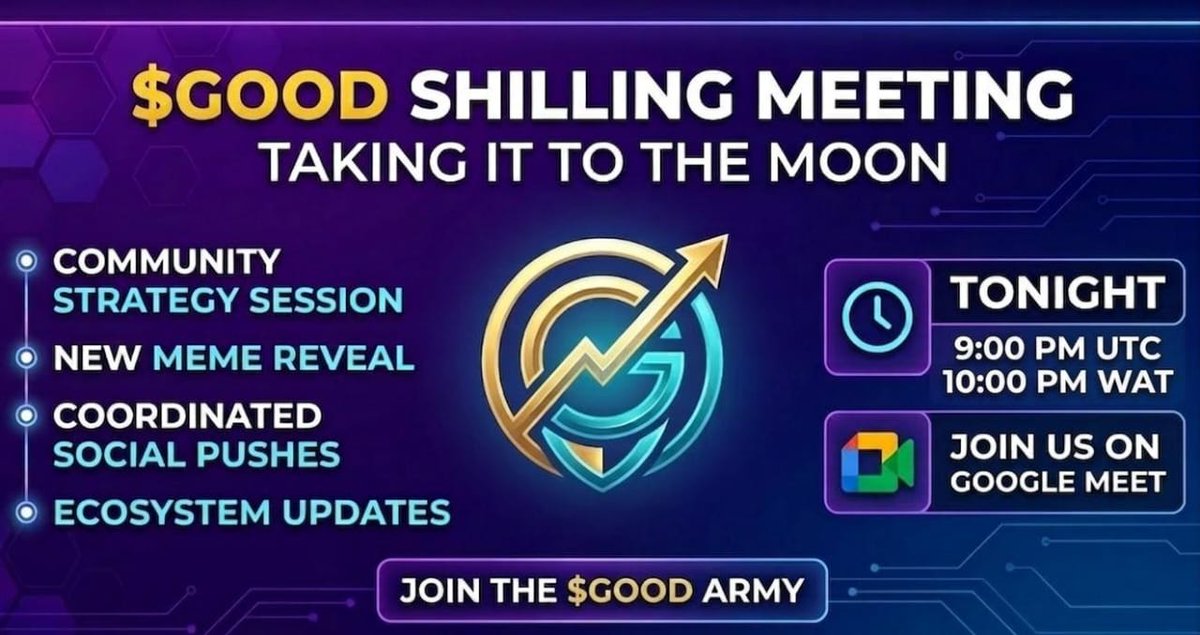 $GOOD SHILLING MEETING

`TAKE IT TO THE MOON```

⏰UTC 9PM
⏰WAT 10PM

Don't Miss.
👇🏻
meet.google.com/wxm-jhjq-yow