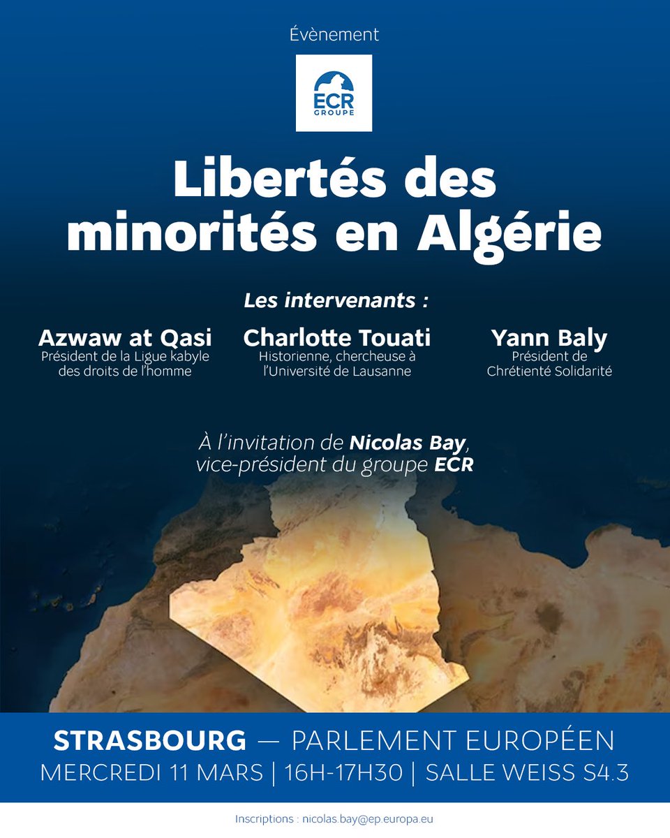 NicolasBay_'s tweet photo. Heureux d’accueillir demain au Parlement européen une réunion sur les libertés des minorités en Algérie.
Interviendront notamment, @DrChTouati, historienne et chercheuse, @azwaw_at, président de la Ligue kabyle des droits de l'homme, et @YannBaly, président de @ChretienteS. https://t.co/MuoWZcTYF2