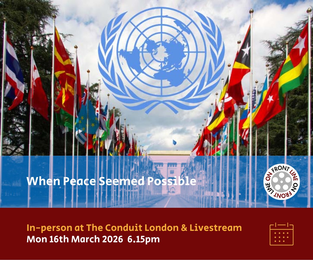 on_front_line's tweet photo. The United Nations at a Crossroads: Opportunity or Irrelevance? 
Thant Myint-U and Hala Gorani examine whether the UN can still shape global peace in an era of escalating conflict.
16 Mar | The Conduit London - https://t.co/ZgVvnhWQ47 https://t.co/3blDYSXuW9