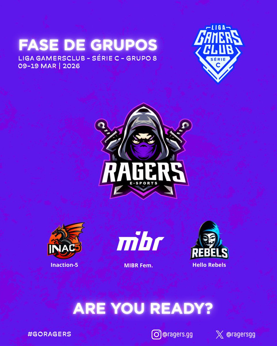 ragersggbr's tweet photo. A fase de grupos está definida. 🔥
Entraremos em servidor na Liga GamersClub – Série C enfrentando grandes equipes no Grupo 8.
⚔️ Adversários:
• #Inaction5
• @MIBR
• #HelloRebels
Agora é foco total, jogo a jogo, em busca da classificação.
ARE YOU READY? 💜
#GoRagers #Ragers #CS2 #GamersClub #Esports #LigaGC