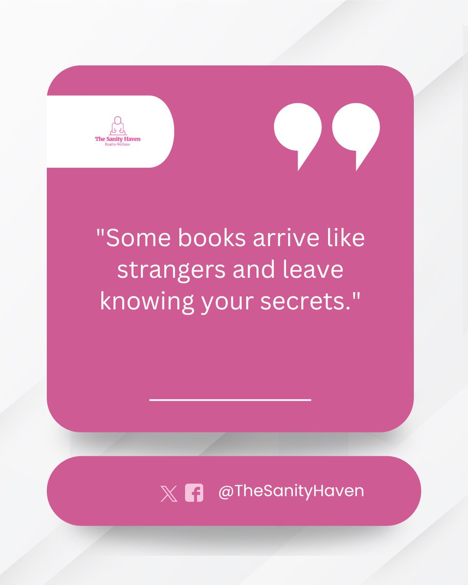 TheSanityHaven's tweet photo. Some books arrive as strangers.
A few pages later, they’re finishing your thoughts, naming your fears and quietly unlocking doors you didn’t know were closed.
By the last page, the book knows things about you that you never said out loud.
#Bibliotherapy #ReadingReflections https://t.co/Zg4oRFrgKJ