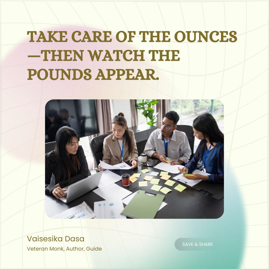 VaisesikaDasa's tweet image. Overthinking the “big picture” can paralyze you. Small, consistent actions quietly assemble the outcome.

Take care of the ounces—then watch the pounds appear.

#SmallSteps #Compounding #Discipline #Execution #Progress #VaisesikaDasa