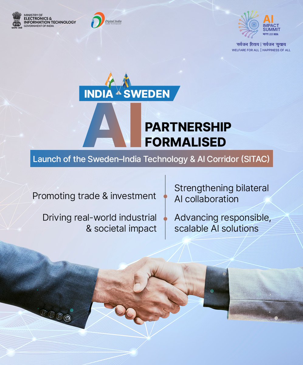_DigitalIndia's tweet photo. On the sidelines of the India AI Impact Summit 2026, the IndiaAI Mission and Business Sweden signed a Statement of Intent to establish SITAC — a structured framework to deepen AI and digital technology cooperation between India and Sweden.
#IndiaAI #SITAC #ResponsibleAI #GlobalPartnership