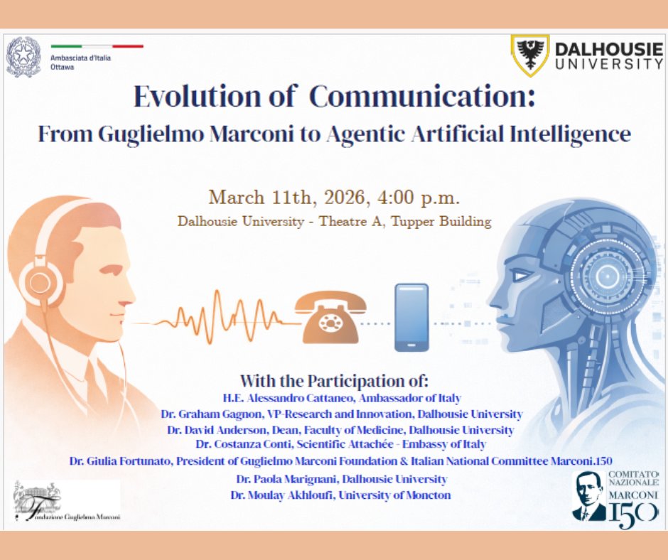 DalMedSchool's tweet photo. From Marconi’s first wireless signal to today’s agentic AI—join us March 11 at Dalhousie for Evolution of Communication, featuring the Ambassador of Italy and leading voices in science, medicine, and artificial intelligence. https://t.co/2MJIrx0FCi