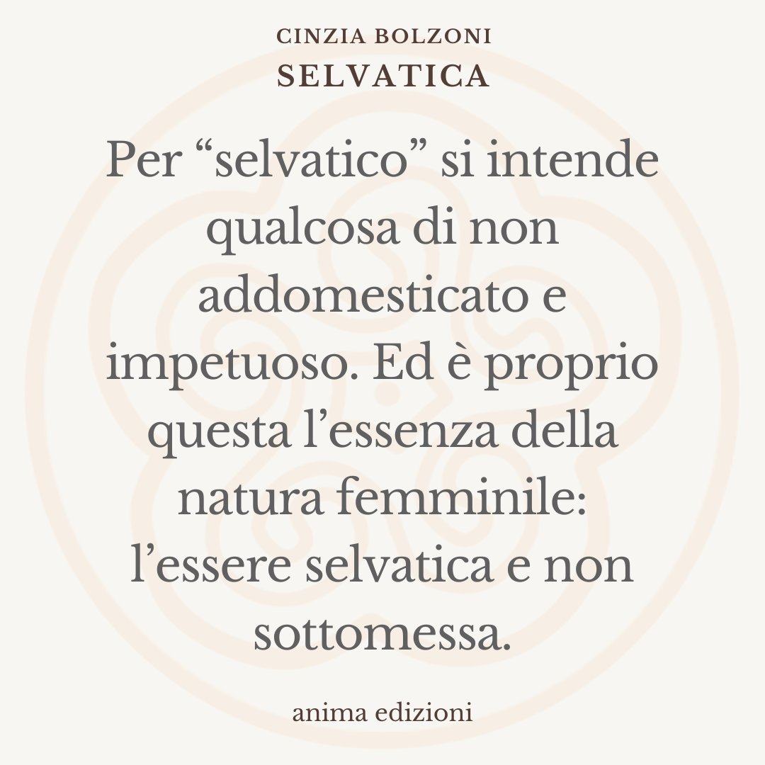 📚 #CitazioneDellaDomenica
📝 Tratta da “Selvatica” di Cinzia Bolzoni, un libro che invita a riscoprire la forza originaria del femminile, quella parte libera, istintiva e autentica che chiede di essere ascoltata e riconosciuta.

🔗 Trovi il libro al link: anima.tv/2025/selvatica…