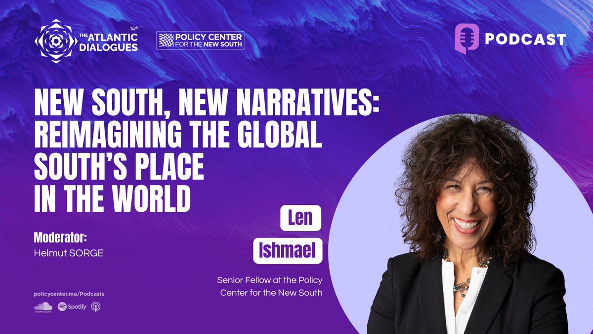 PolicyCenterNS's tweet image. 🌍 How are new narratives reshaping the #GlobalSouth’s place in the international system?

🎙️ In this podcast, @LenIshmael discusses the evolving role of the Global South, highlighting the rise of middle powers, the shift of global economic gravity toward the East, &amp;amp; the growing