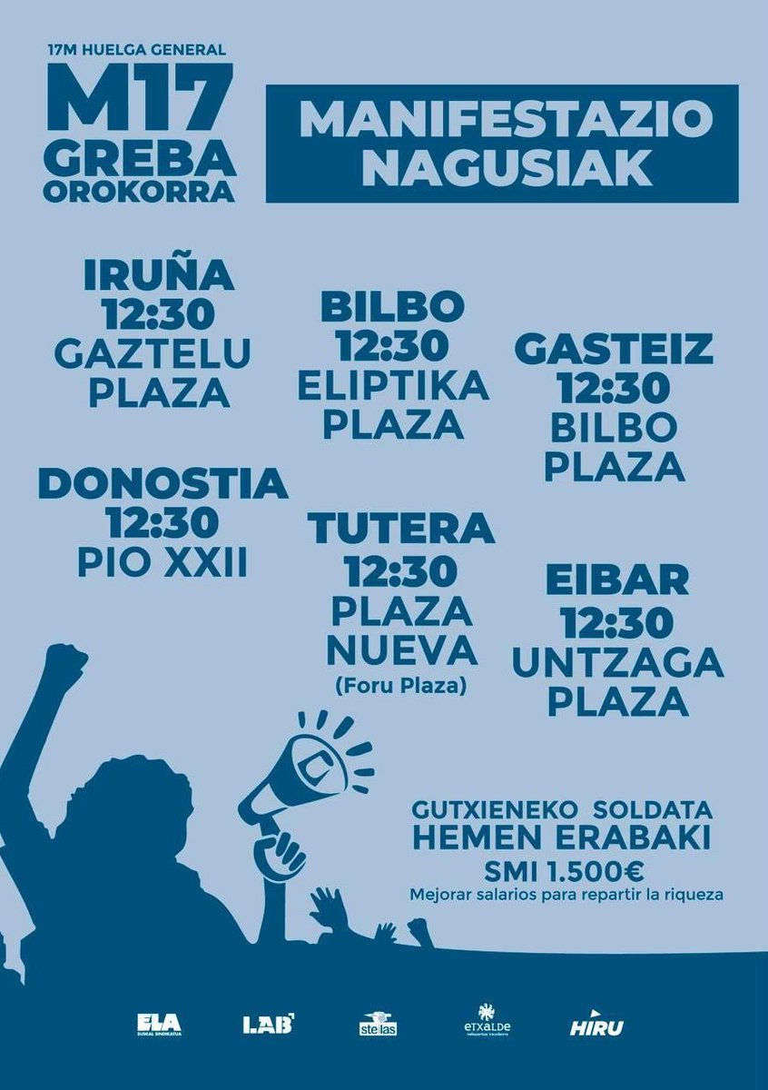 LABsindikatua's tweet photo. 💥 Martxoaren 17an Hego Euskal Herriko hiriak goraino beteko ditugu 

📢 Mobilizazioak izango dira 12:30ean Bilbon, Donostian, Gasteizen, Iruñean, Eibarren eta Tuteran

✊ Martxoaren 17an greba orokorra!

#M17GrebaOrokorra
#HemenErabaki
#SMIpropio
#MejorarSalarios https://t.co/qkATvdCKjw
