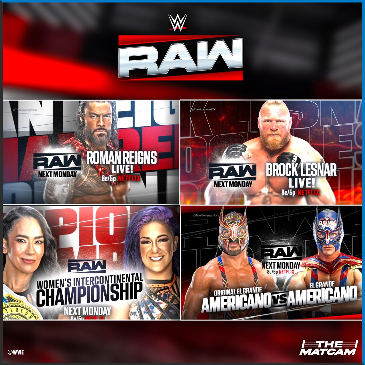 Next Week's RAW card is absolutely stacked with Star-Power 🔥

• Roman Reigns appears
• AJ Lee vs Bayley (Women’s Intercontinental Championship)
• Brock Lesnar appears
• OG El Grande Americano vs El Grande Americano
#WWERaw