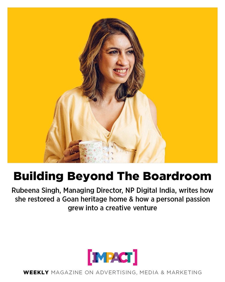IMPACT_onnet's tweet image. Rubeena Singh, Managing Director of NP Digital India, shares how restoring a Goan heritage home turned into a deeply personal creative venture beyond work.

Read more on - impactonnet.com/backbeat/build…

#MarketingLeaders #CreativeJourney #GoaStories #BrandVoices #HeritageRestoration