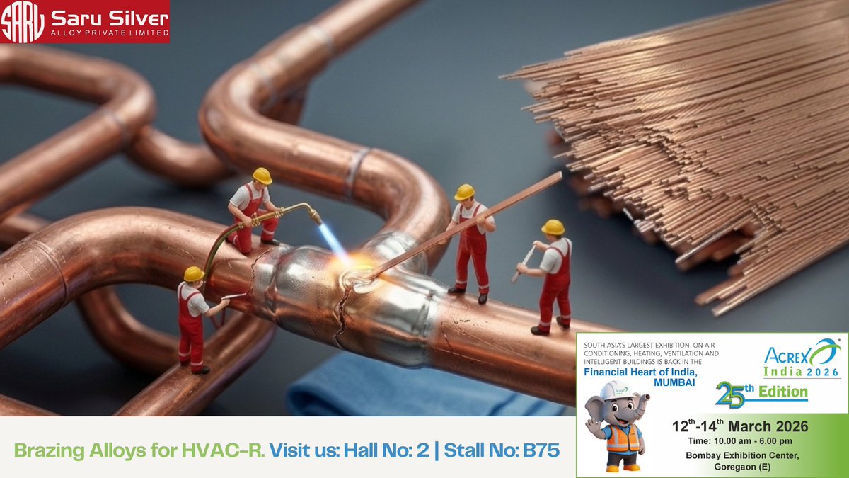 sarusilver's tweet photo. At Acrex India 2026, we’re showcasing how our advanced brazing alloys ensure durable, leak-proof HVAC-R joints that stand up to the toughest performance demands. Engineered for consistency and strength, our alloys are the backbone of reliable cooling and refrigeration systems WW. https://t.co/hD74zGTZ4g