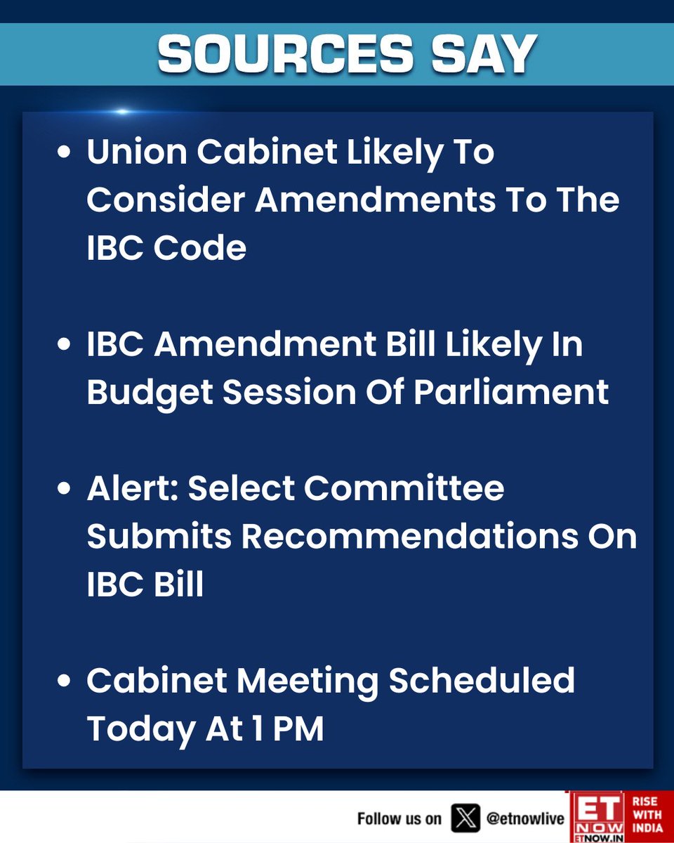 ETNOWlive's tweet photo. #SourcesSay | Cabinet may take up IBC amendment proposals today as the government prepares to introduce the revised bill in the Budget Session of Parliament

#IBC #Cabinet #Parliament #InsolvencyCode #IndiaPolicy @priyadarshi108 https://t.co/rTxzUiL9c3