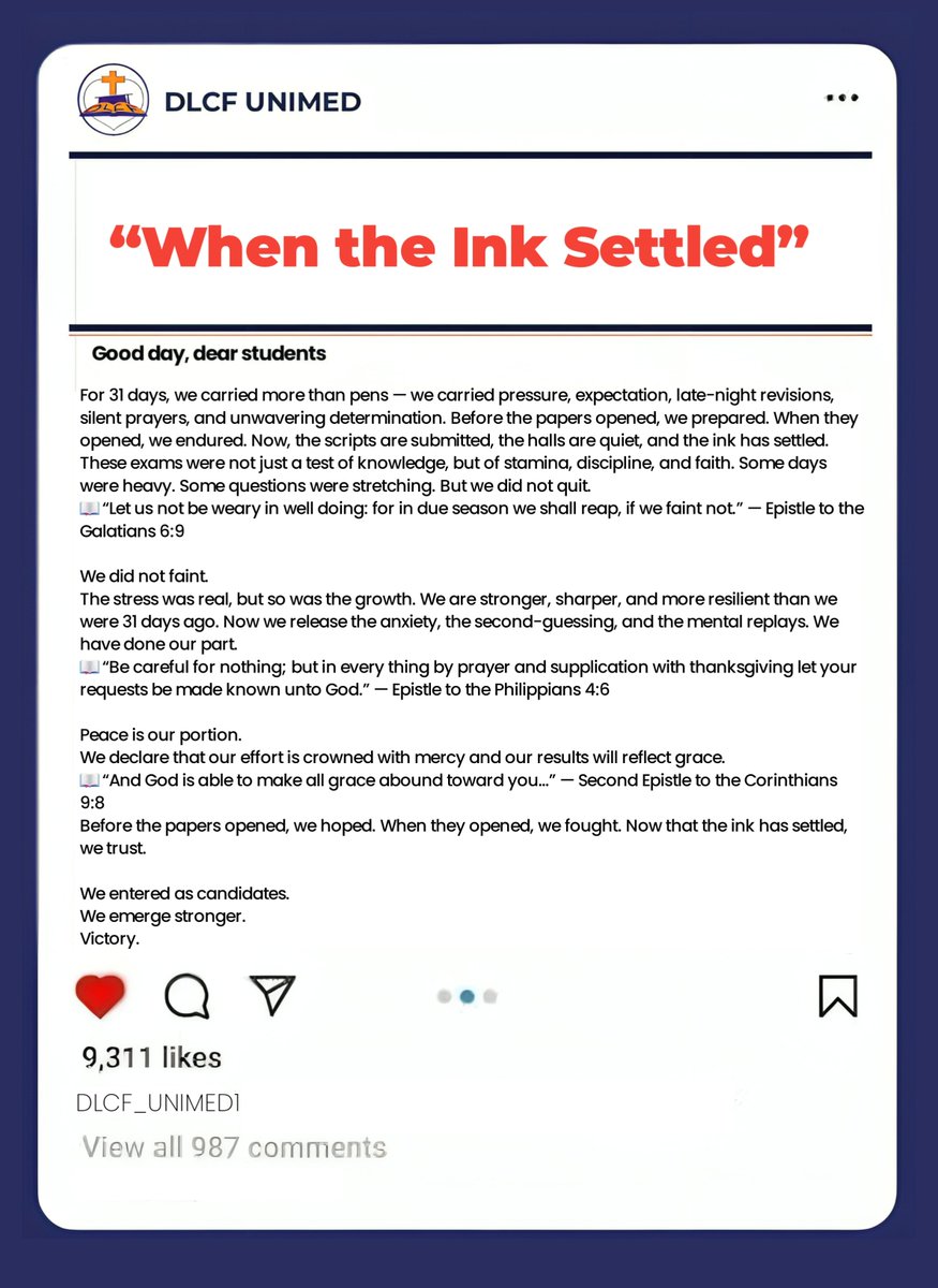 Dlcfunimed's tweet photo. The Work is done 

The ink has settled, yet the story is still unfolding.

Now we wait in faith, knowing that grace speaks louder than anxiety.

© DLCF UNIMED MEDIA TEAM 
We pray that the Lord crowns our efforts with success. https://t.co/rol8ElBqam