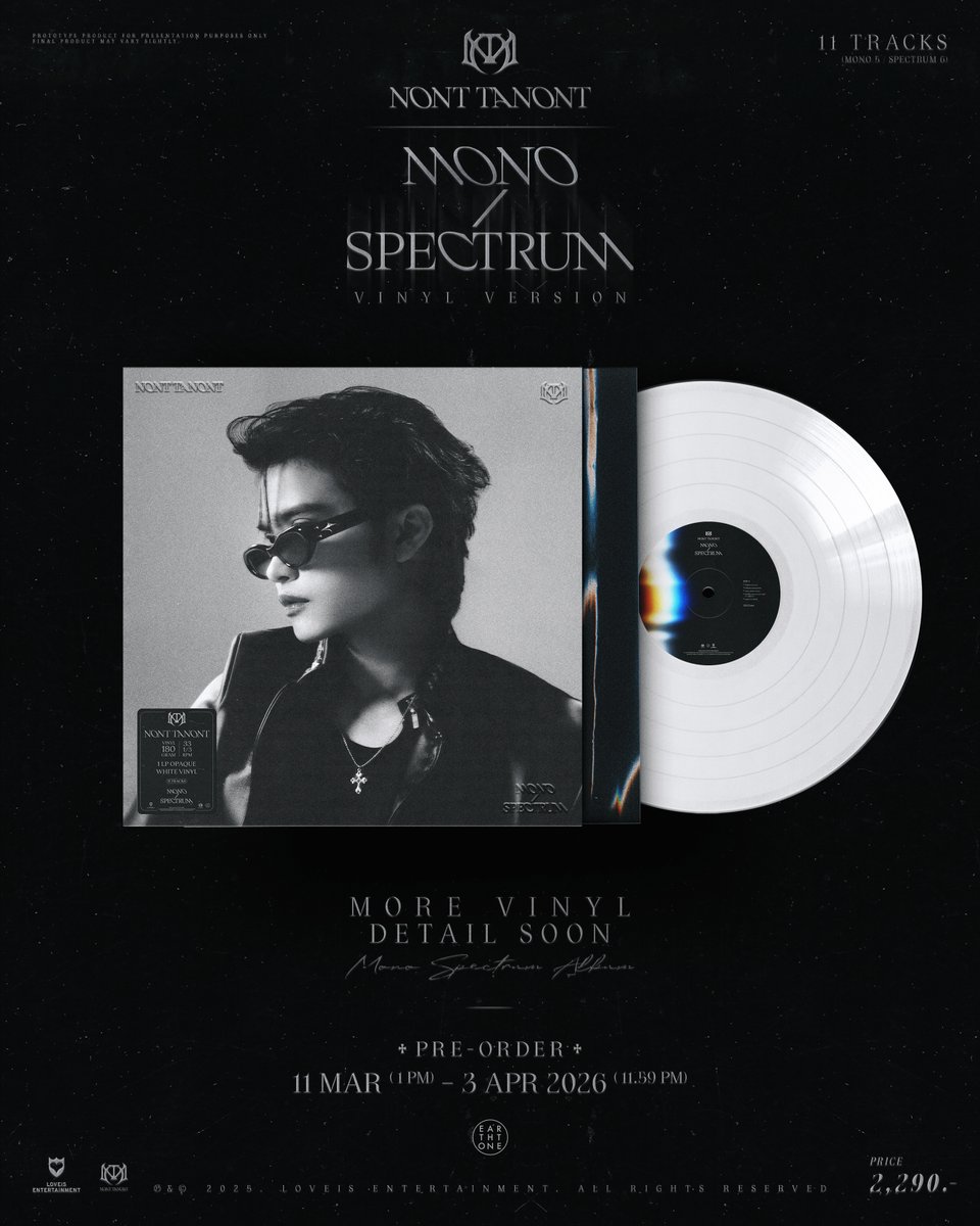 NONT TANONT | 𝑴𝑶𝑵𝑶/𝑺𝑷𝑬𝑪𝑻𝑹𝑼𝑴 

Format : 1LP Opaque White Vinyl
Product Code: ET-89
Price : 2290.- THB

🗓️ Pre-order Period: 11 Mar (1 PM) – 3 Apr 2026 (11.59 PM)

🎼 Pre-order at : IG BIO LINK : @earthtonerecords
(earthtonerecordsstore.com)

💻 สอบถามข้อมูลเพิ่มเติมที่