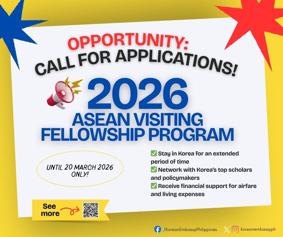 KoreanEmbassyPH's tweet photo. 📣 OPPORTUNITY: 2026 ASEAN Visiting Fellowship Program

Are you looking to influence the future of ROK-ASEAN relations? 🌏🇰🇷

The Korea National Diplomatic Academy (KNDA) is now open to applications for their fellowship program! Learn more about the program thru the link below 👇 https://t.co/QbPO4THKmn