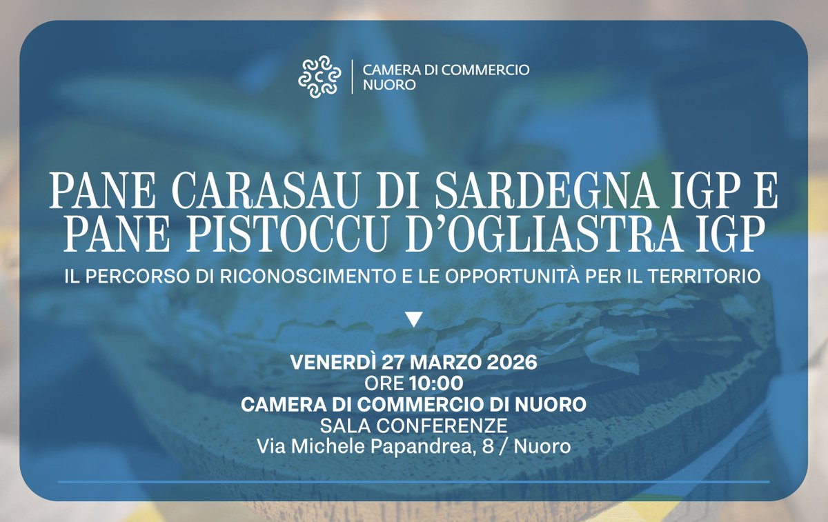 27/03 ore 10 | Sala Conferenze <a href="/CCIAA_Nuoro/">Camera di Commercio Nuoro</a>: 
Incontro su #PaneCarasau di #Sardegna #IGP e Pane #Pistoccu d’#Ogliastra #IGP. 

Iter <a href="/SocialMasaf/">Ministero dell'Agricoltura</a>, nuovi loghi, mercato/GDO, certificazione (RINA), consorzi e DOP/IGP economy (<a href="/fqualivita/">Fondazione Qualivita</a>). 

Info: bit.ly/4cEcSrI#IGP