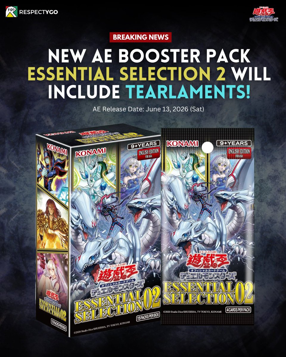 Respect_YGO's tweet photo. 'Full Powered Tearlaments in AE?' 😱

BREAKING: The pack cover of Essential Selection 2, the second edition for the series in Asian English, has been revealed confirming several cards being imported in AE with "Tearlaments" seen in the front cover! https://t.co/ZW4i7WLpYS